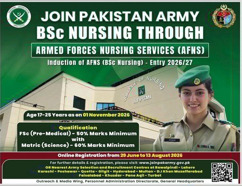Join Pakistan Army BSc Nursing through Armed Forces Nursing Services (AFNS) - Entry 2026/27 – Pakistan Army - Armed Forces Nursing Services (AFNS), General Headquarters Jobs 2026